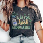 L is for Lidocaine T-Shirt - Image 3